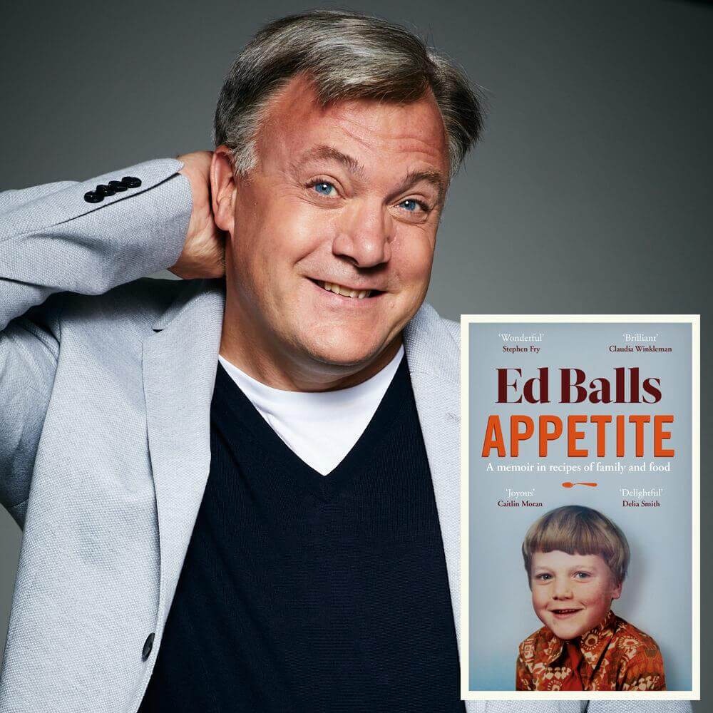 Book Signing with Ed Balls | Appetite | Thursday 16 September 2021
